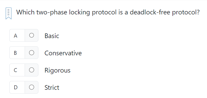 Which two - phase locking protocol is a deadlock