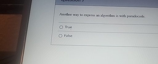 Another way to express an algorithm is with