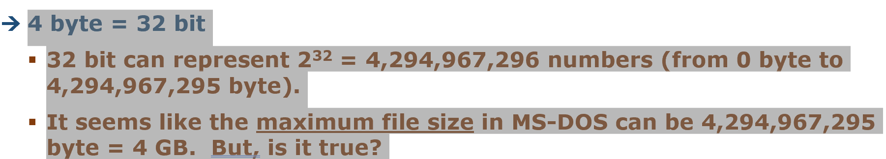 4 byte = 3 2 bit 3 2 bit can represent 2 3 2 = 4