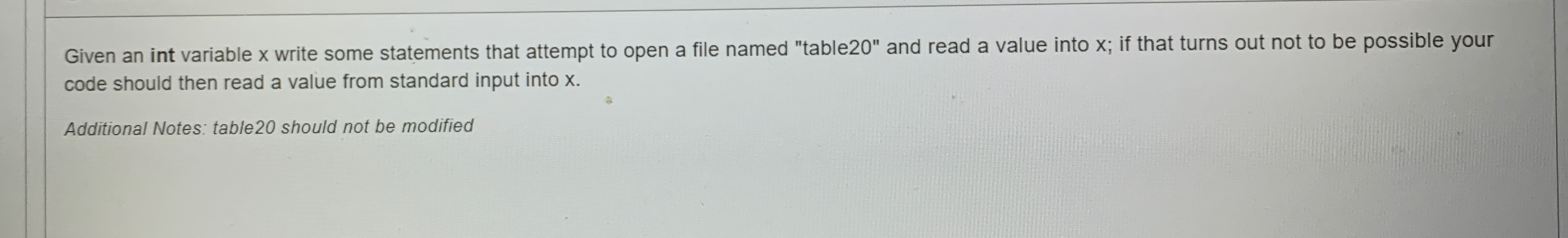 Given an int variable x write some statements