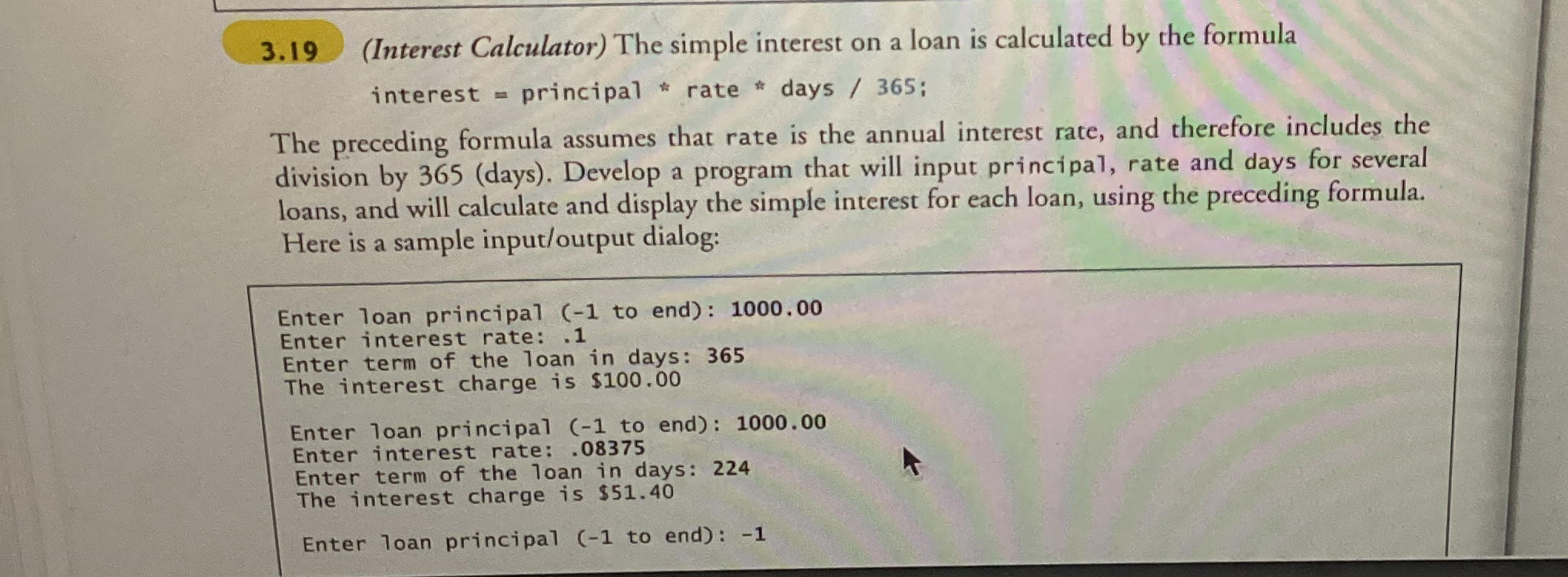 3 . 1 9 ( Interest Calculator ) The simple