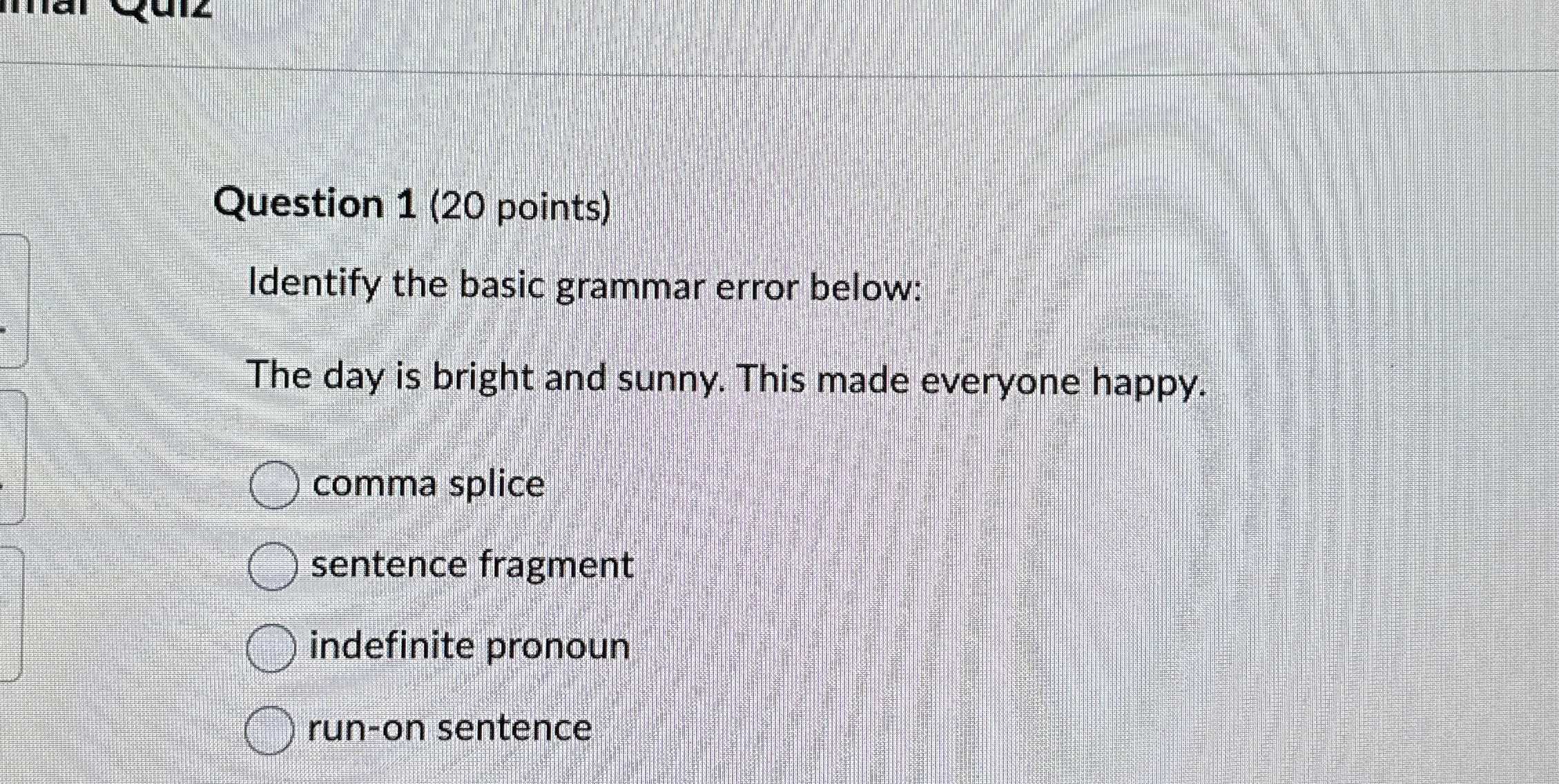 Question 1 ( 2 0 points ) Identify the basic