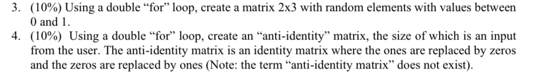 Use matlab and create a function for each please!
