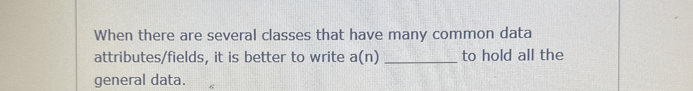 When there are several classes that have many