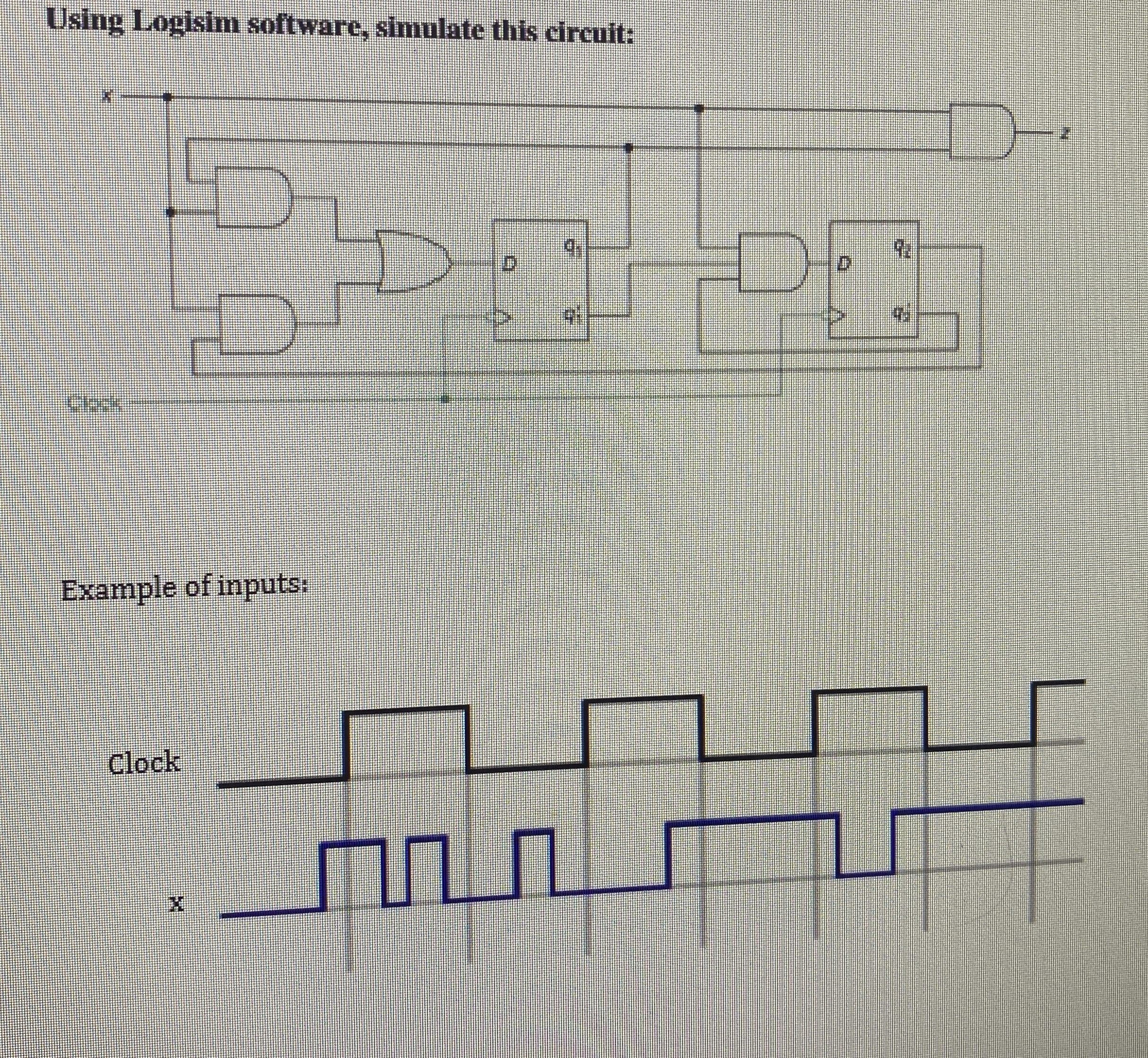 Using logisim softeare, simulate the circuit