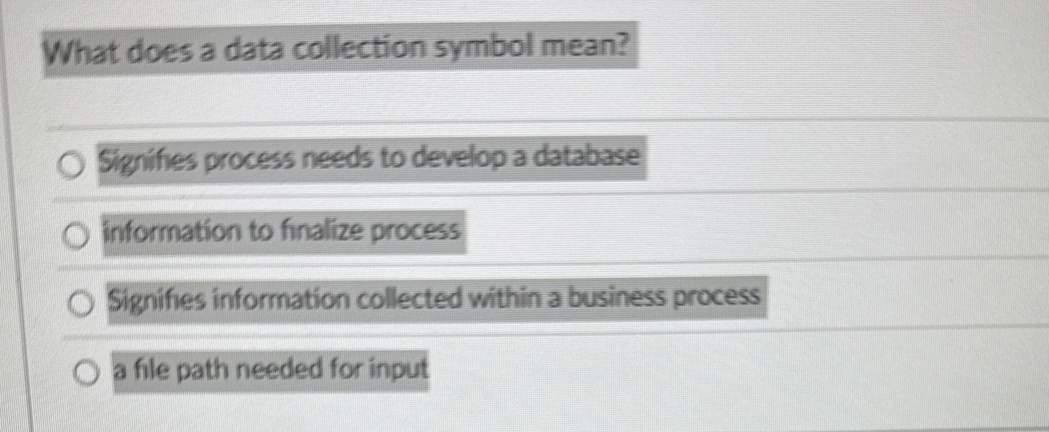 What does a data collection symbol mean?