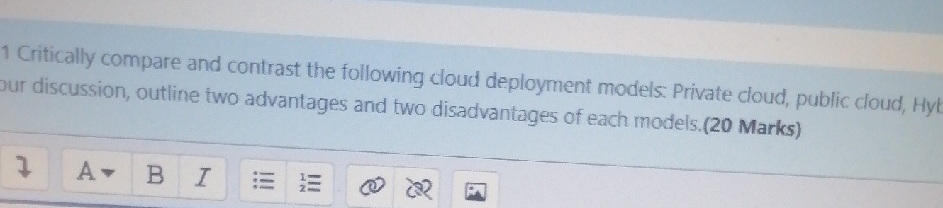 1 Critically compare and contrast the following