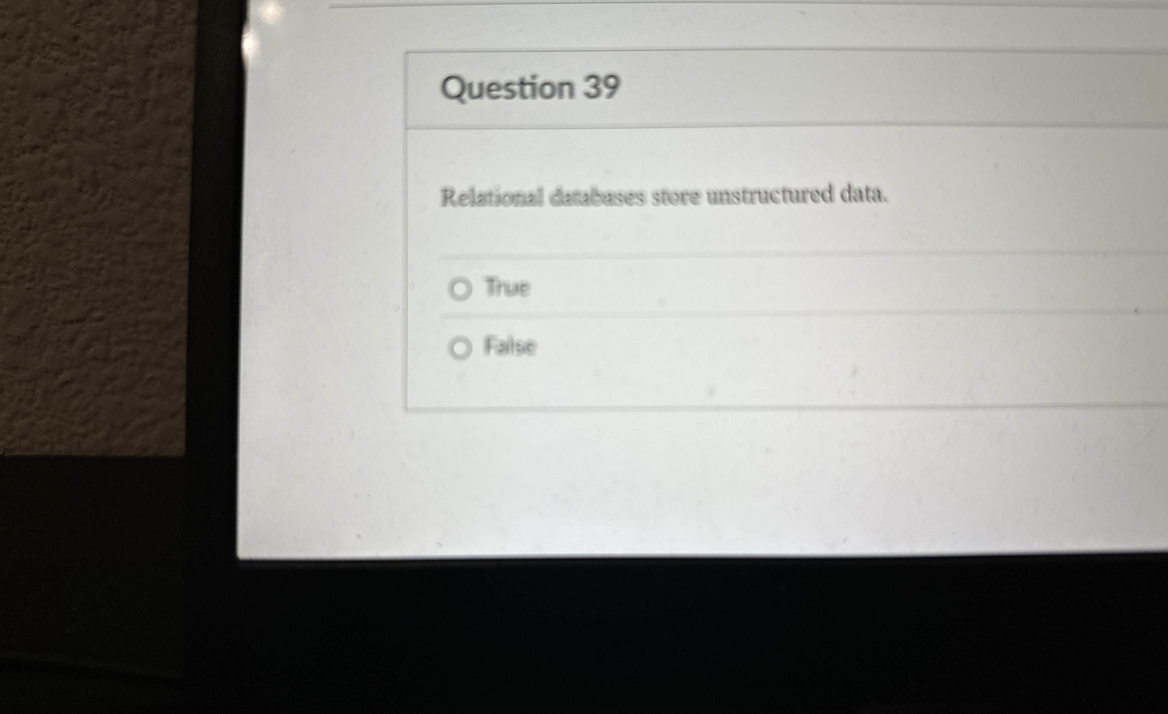 Question 3 9 Relational databases store