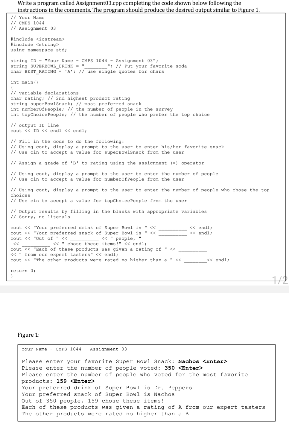 Write a program called Assignment 0 3 . cpp