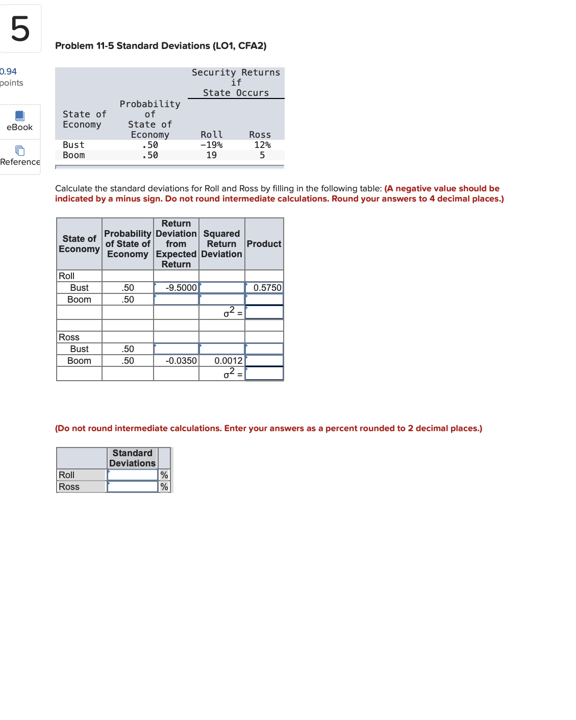 5 Problem 11-5 Standard Deviations (LO1, CFA2)