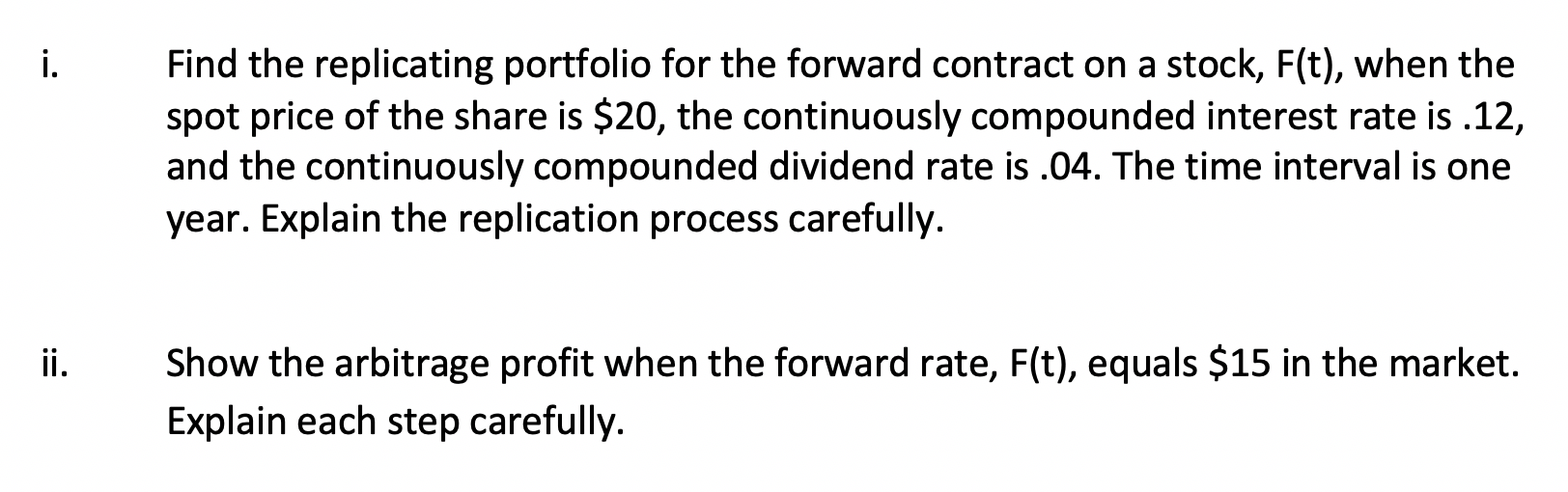 Need help, i. Find the replicating portfolio for