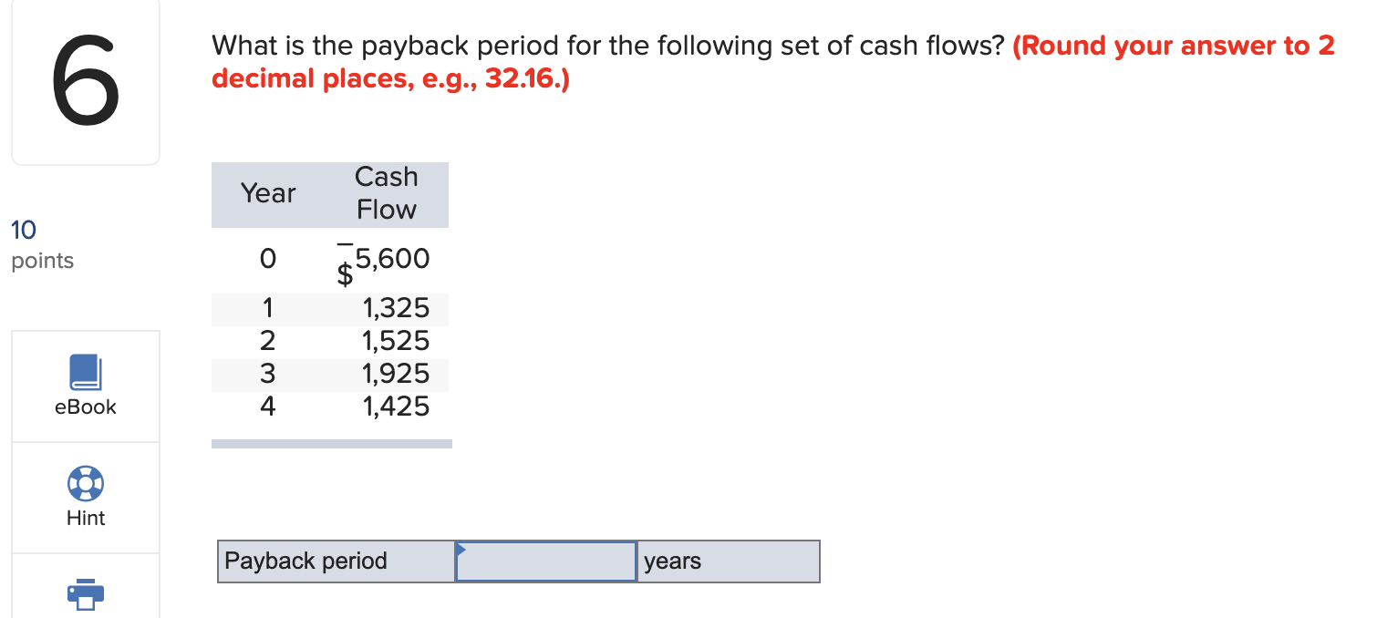 Practice questions 6 What is the payback period
