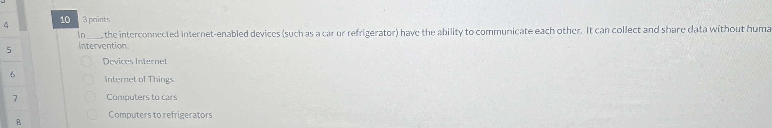 4 3 points 5 6 7 8 the interconnected Internet -