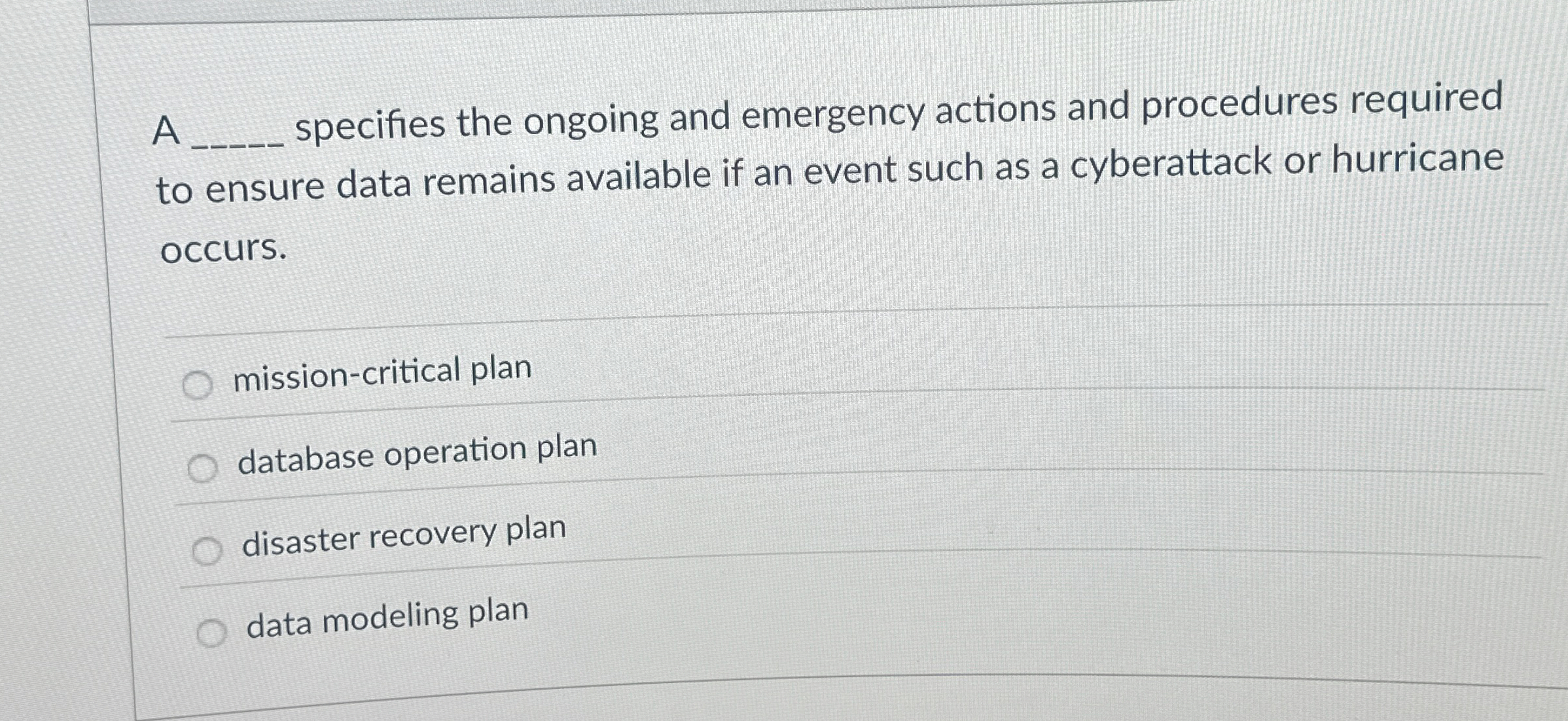 A specifies the ongoing and emergency actions and