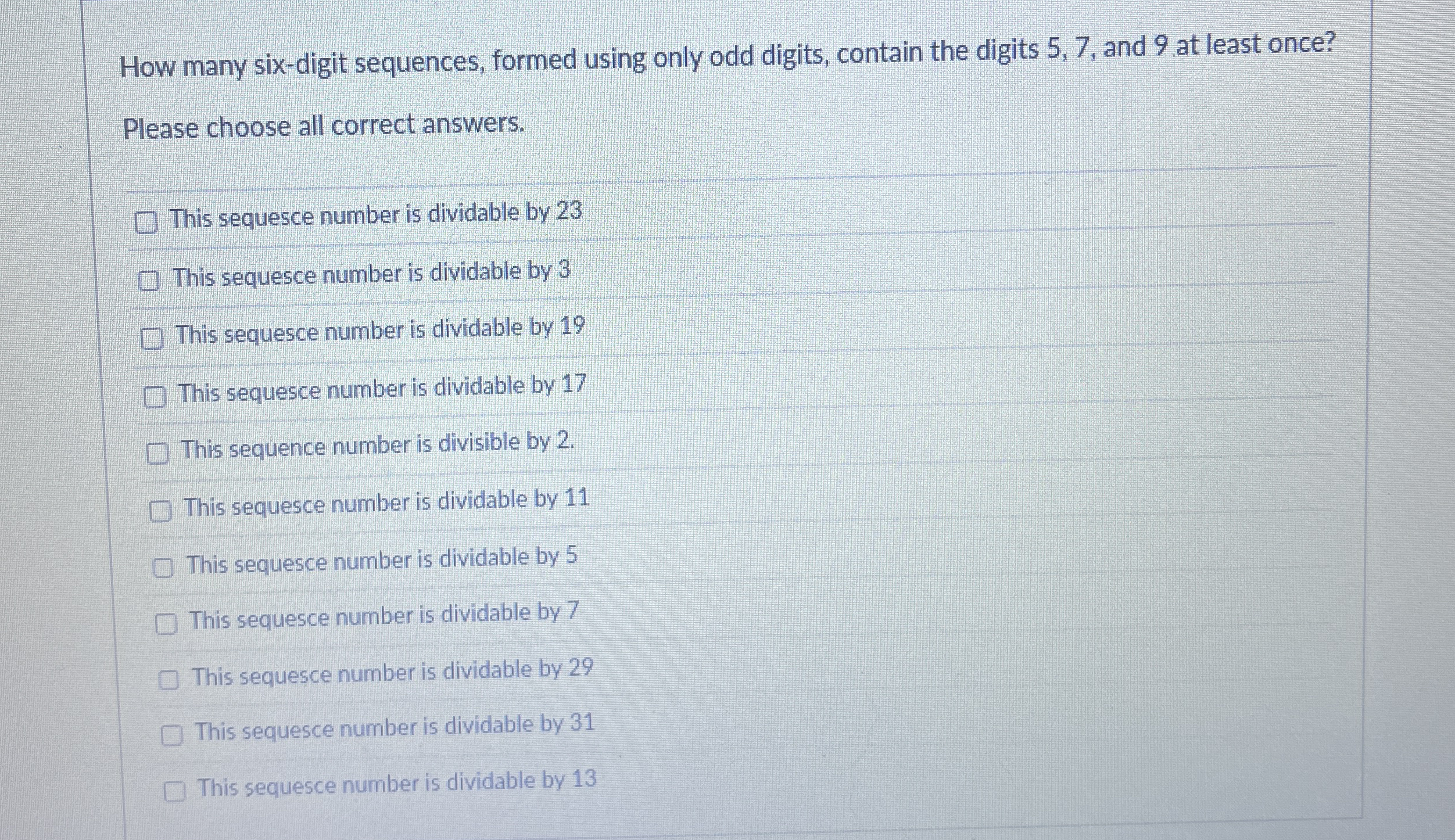 How many six - digit sequences, formed using only