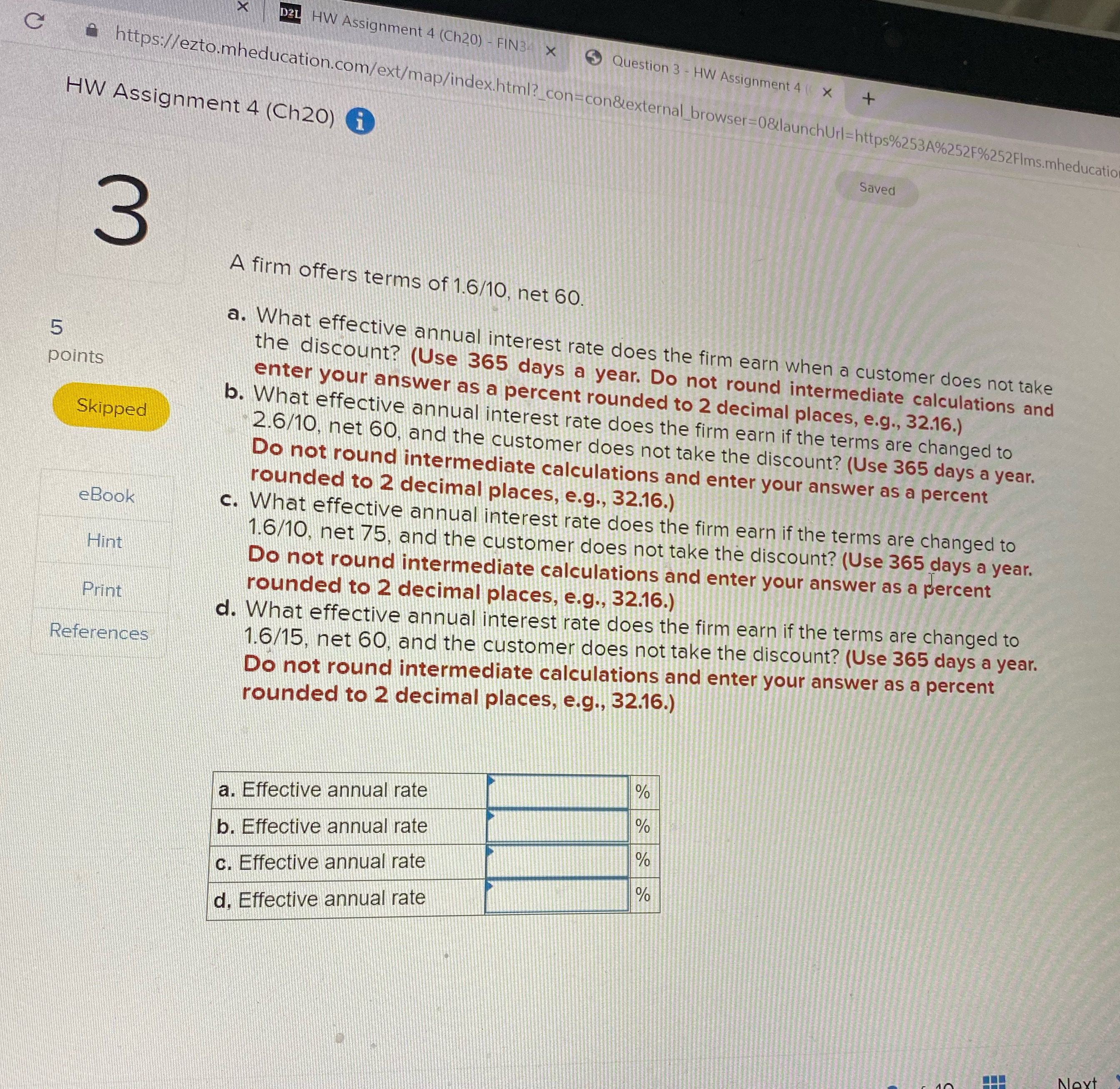 C D2L HW Assignment 4 (Ch20) - FIN34 x Question 3