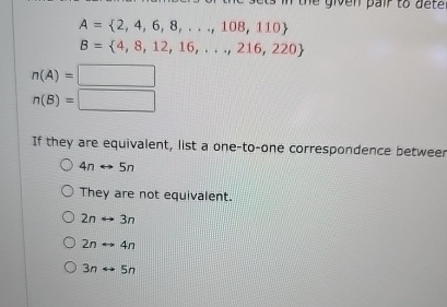 A = { 2 , 4 , 6 , 8 , dots, 1 0 8 , 1 1 0 } B = {