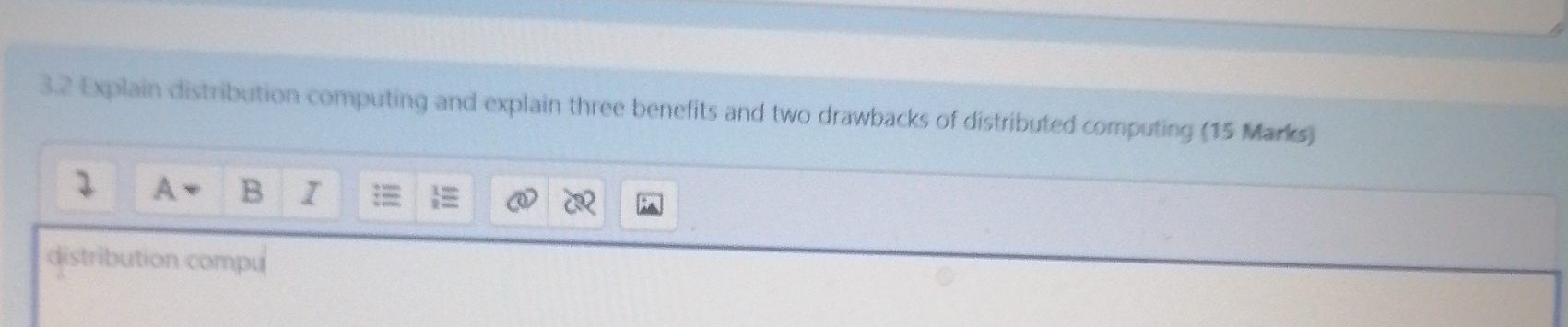 3 . 2 . Explain distribution computing and