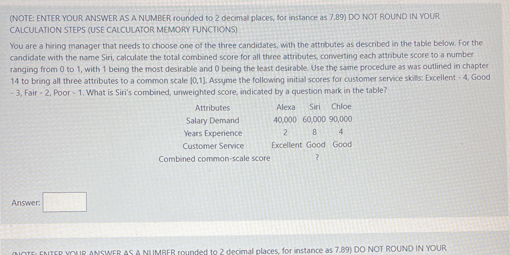 (NOTE: ENTER YOUR ANSWER AS A NUMBER rounded to 2