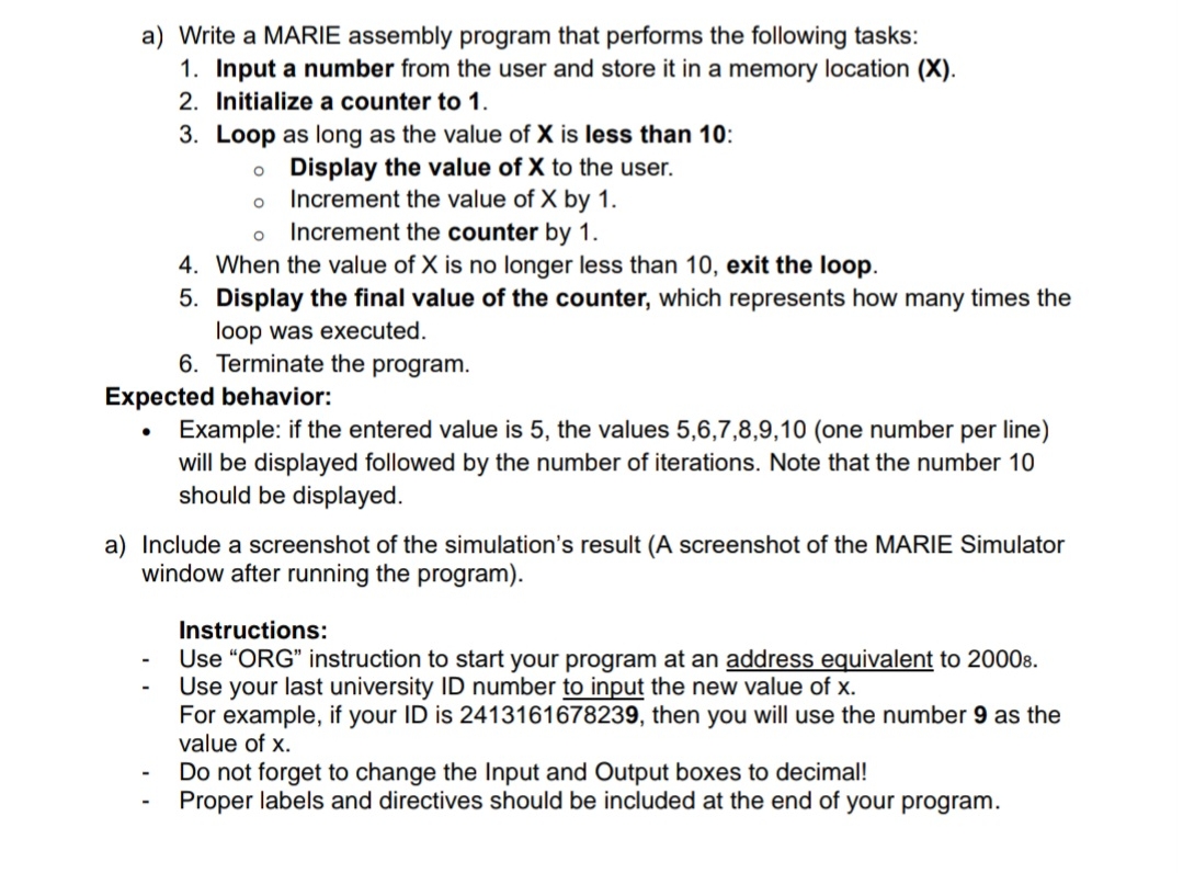 a ) Write a MARIE assembly program that performs