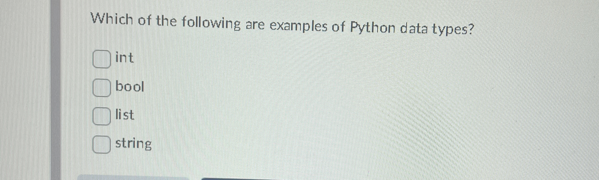 Which of the following are examples of Python