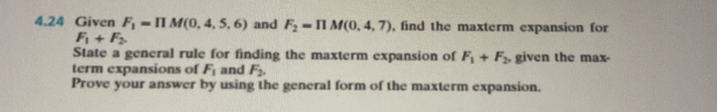 4 . 2 4 Given F 1 = IIM ( 0 , 4 , 5 , 6 ) and F 2