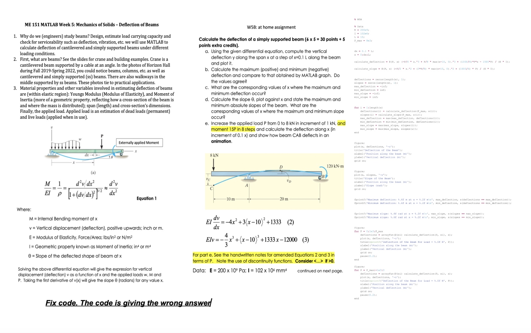 Solve this using Matlab the code has an error in