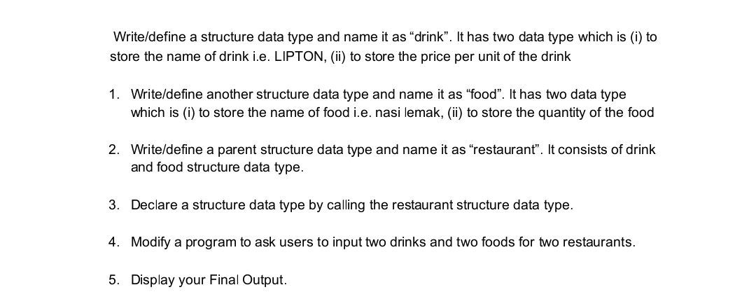 Please write in C + + Programming: Write / define