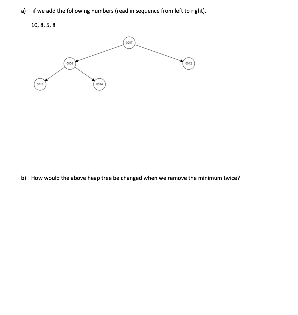 a ) if we add the following numbers ( read in