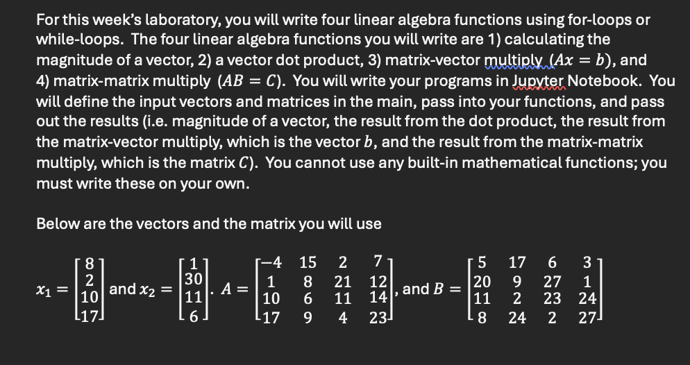 write four linear algebra functions using for -