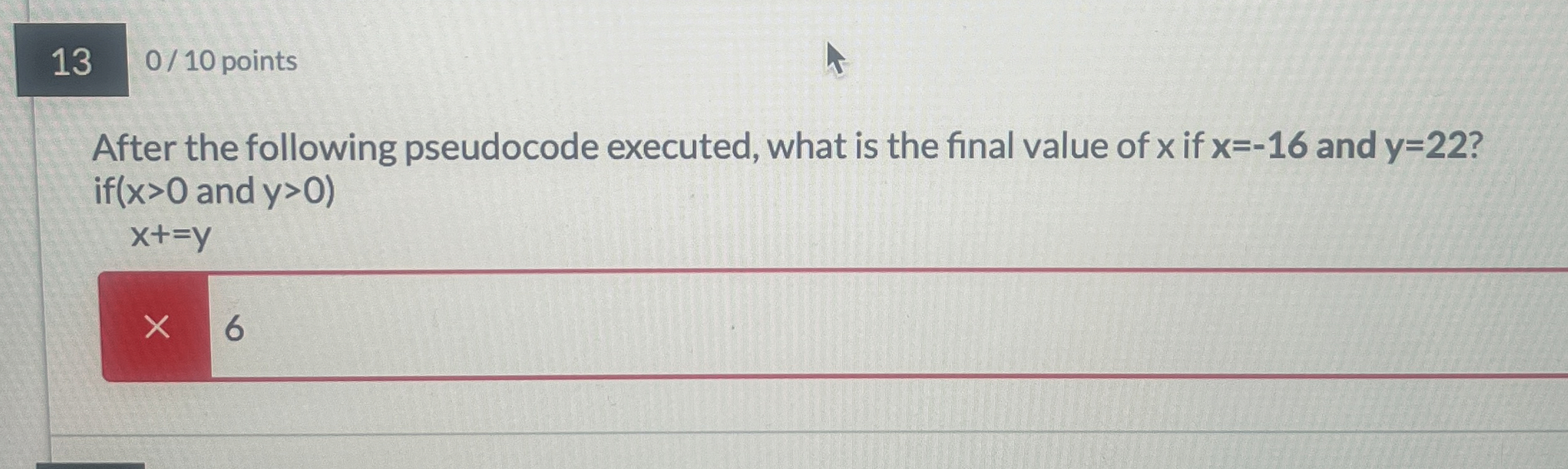 After the following pseudocode executed, what is