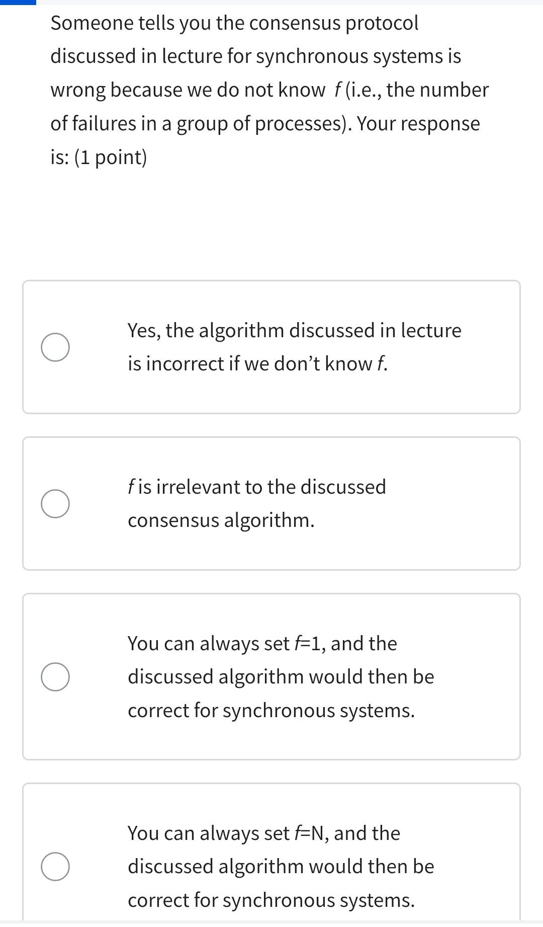Someone tells you the consensus protocol
