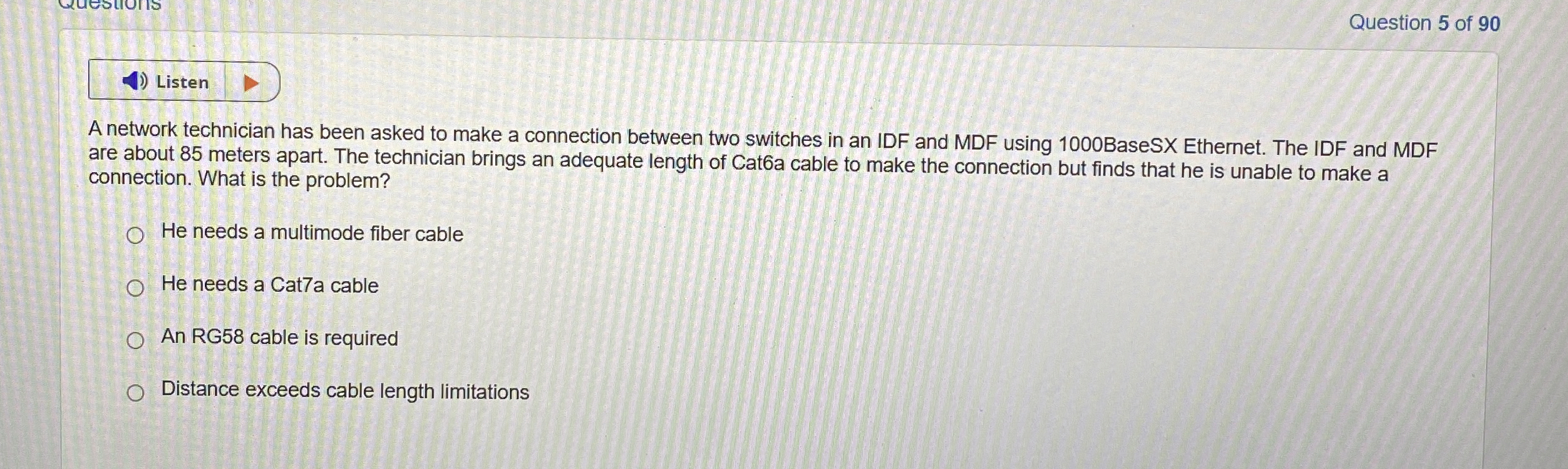 Listen A network technician has been asked to