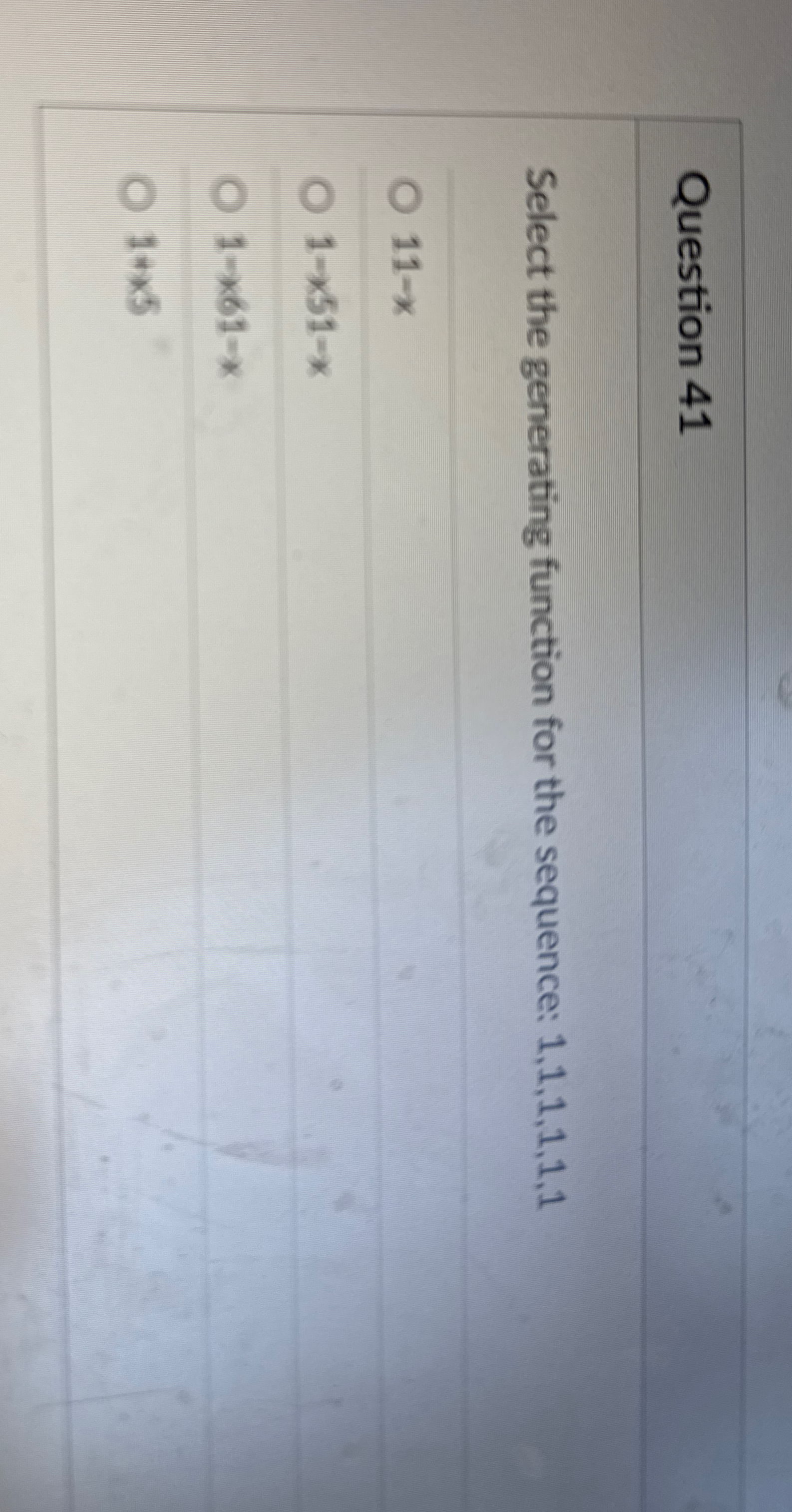 Question 4 1 Select the generating function for