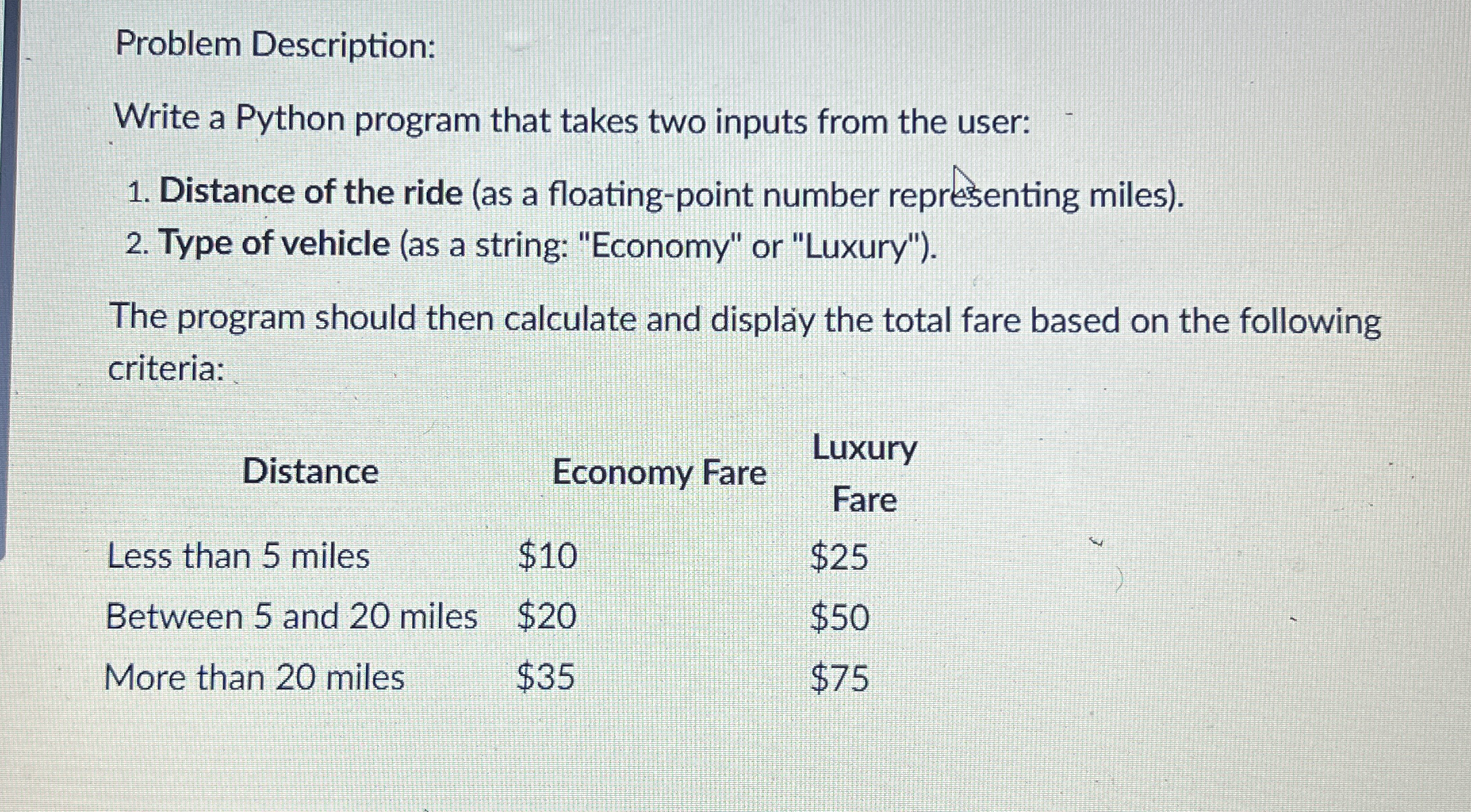 Problem Description: Write a Python program that