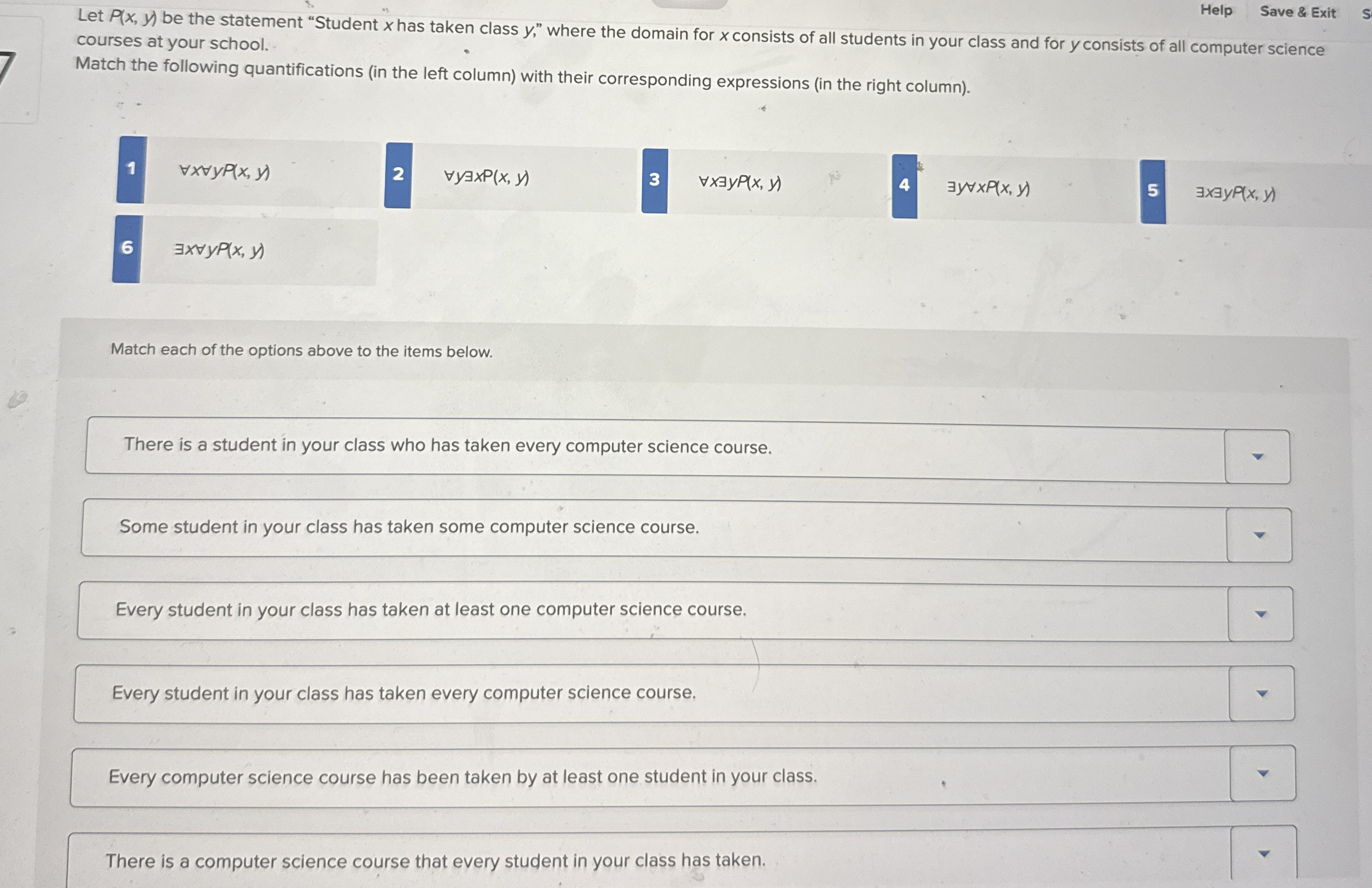 Help Save & Exit Let P ( x , y ) be the statement