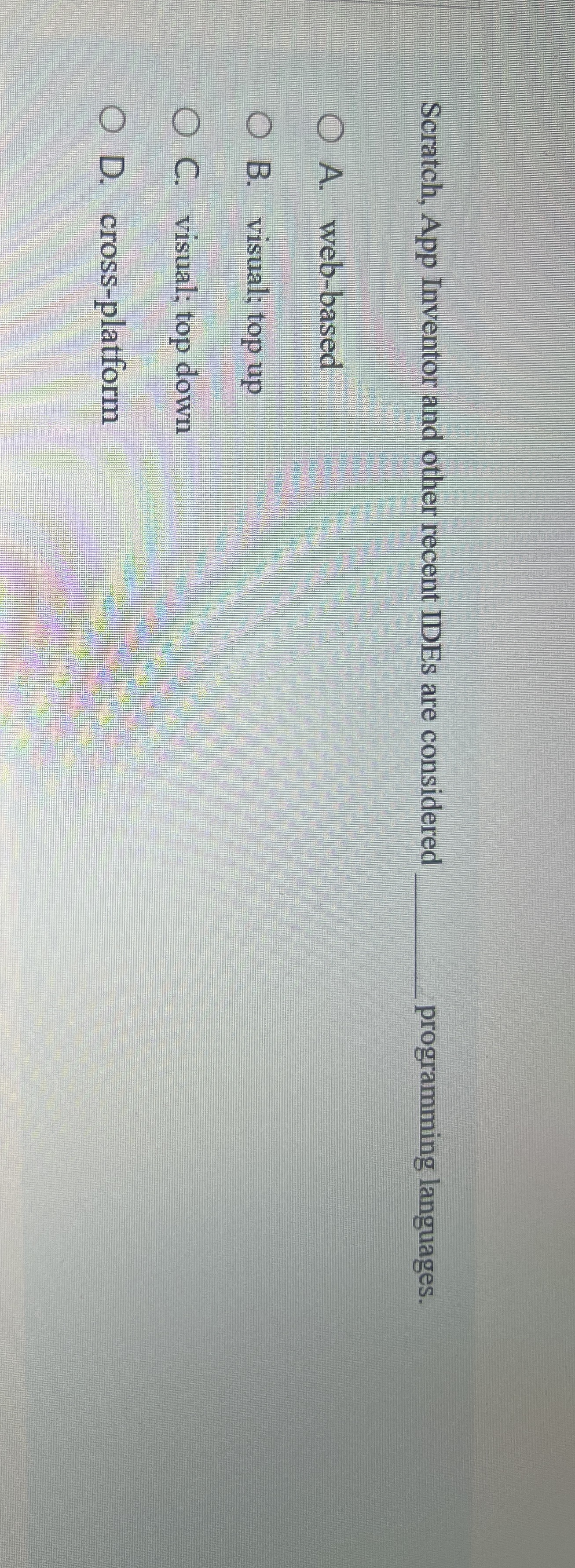 Scratch, App Inventor and other recent IDEs are