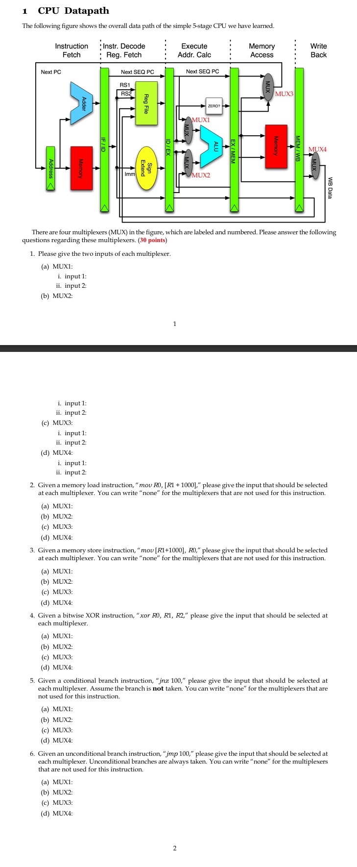 1 CPU Datapath The following figure shows the