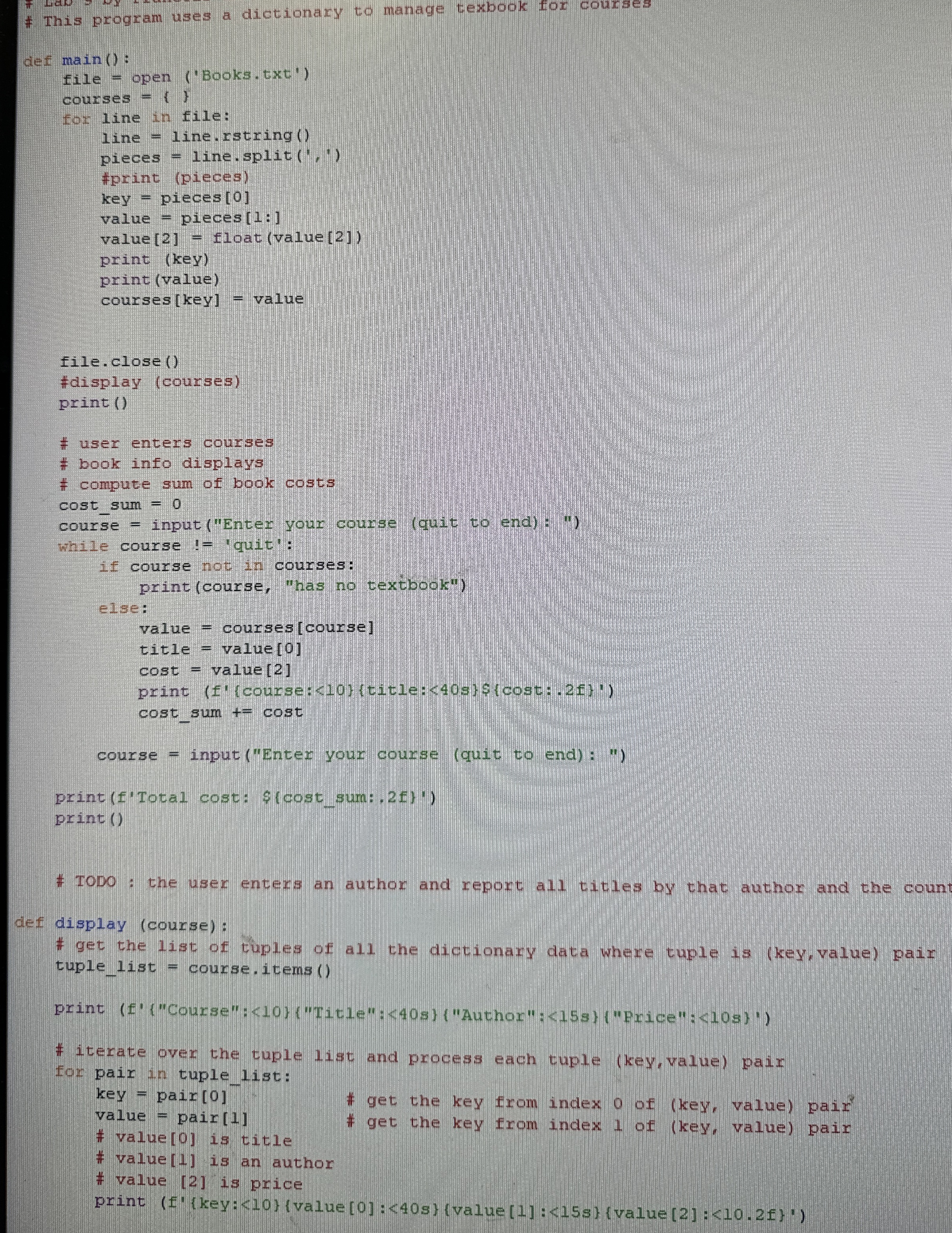 Finish the code . #TODO part #In Python