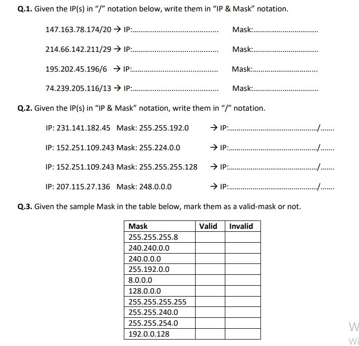 Q . 1 . Given the IP ( s ) in " / " notation