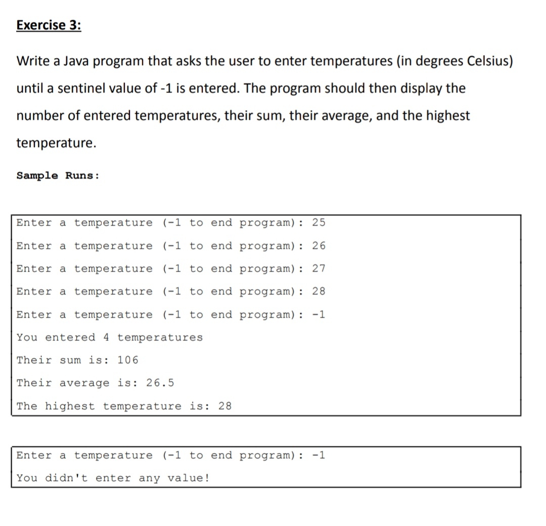 Exercise 3 : ( write the code in java language