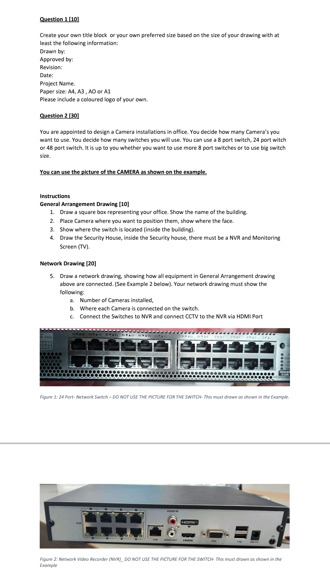 Question 1 [ 1 0 ] Create your own title block or