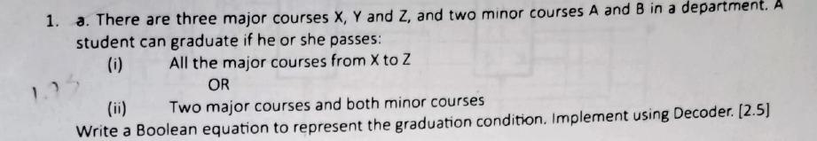 a . There are three major courses x , Y and Z ,