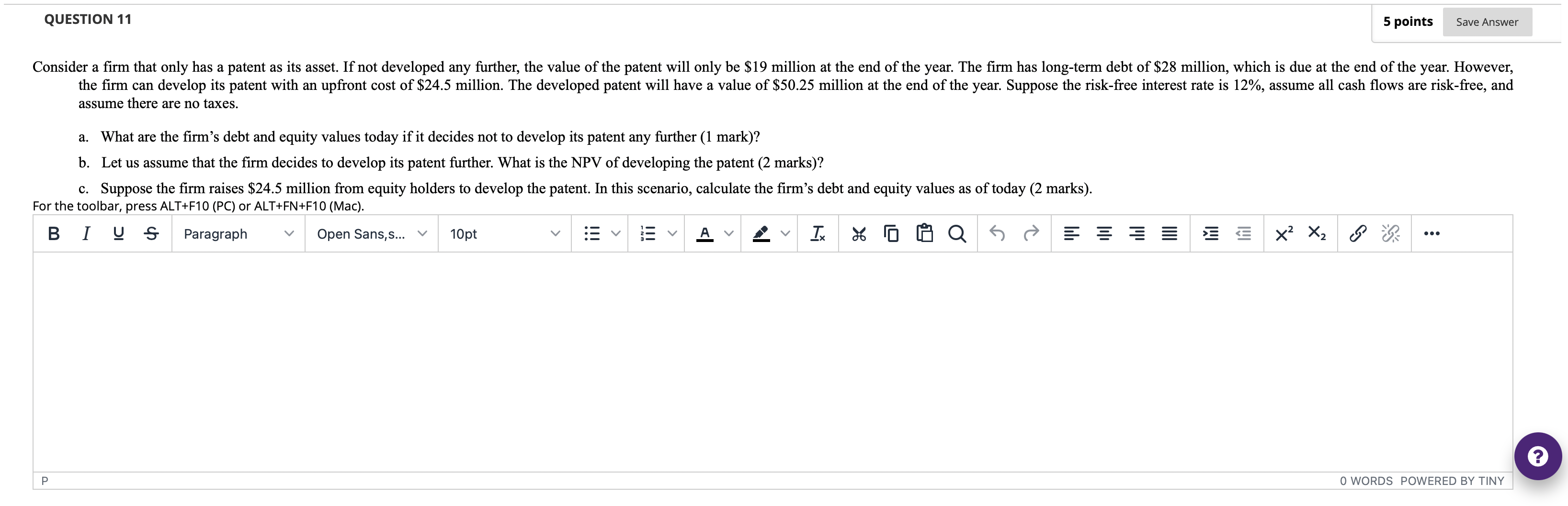 QUESTION 11 5 points Save Answer Consider a rm