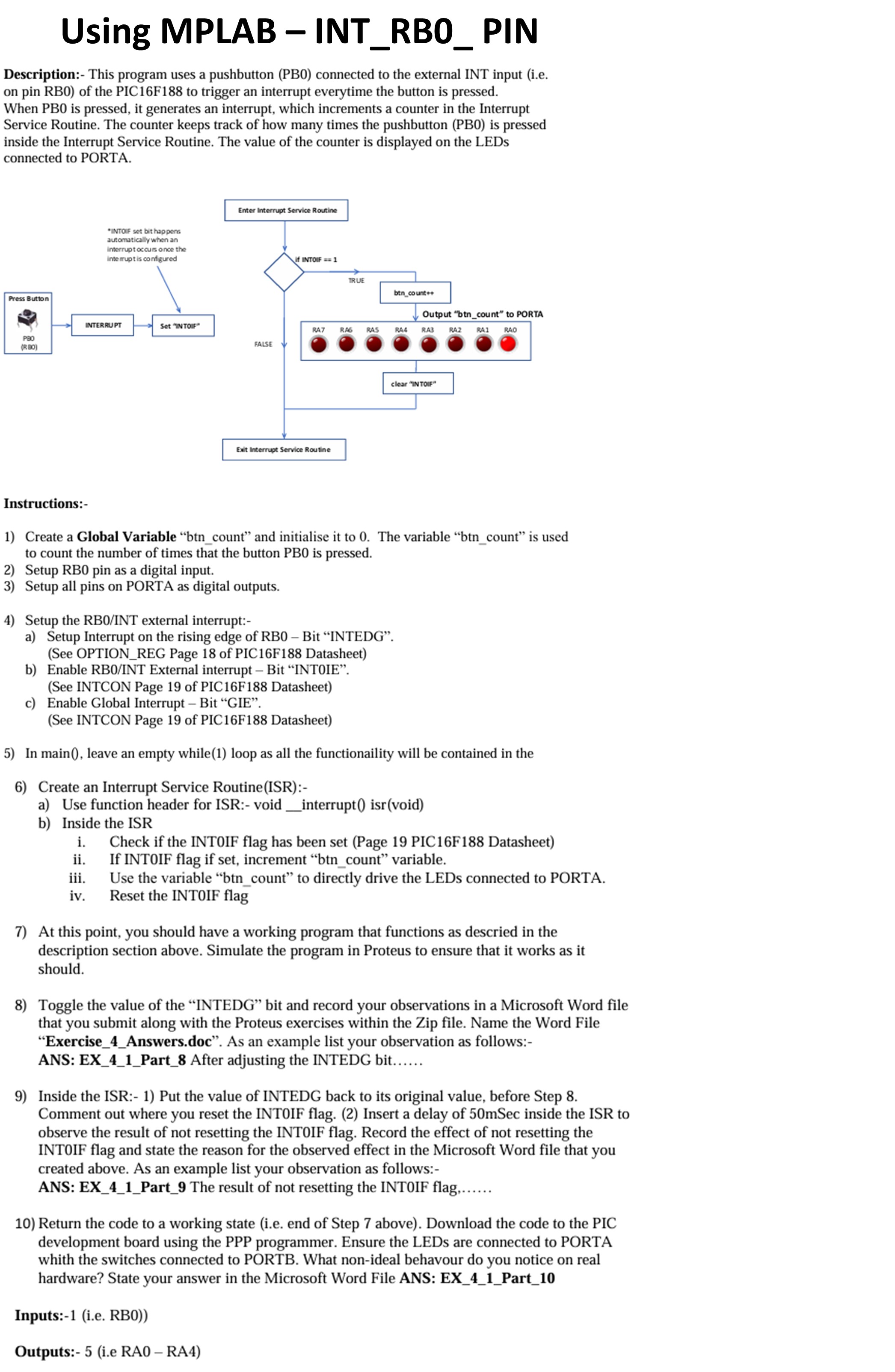 Description: - This program uses a pushbutton (