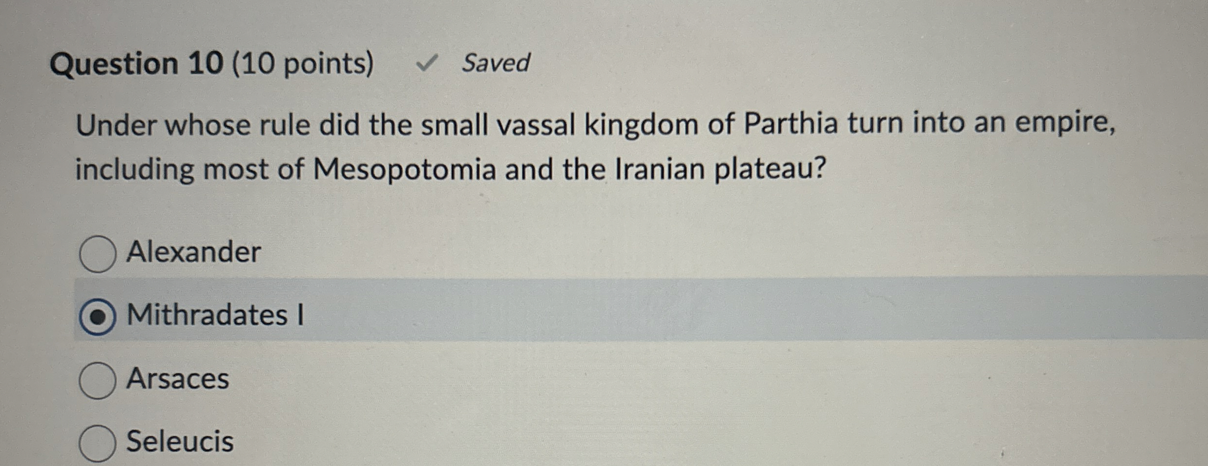 Question 1 0 ( 1 0 points ) Saved Under whose