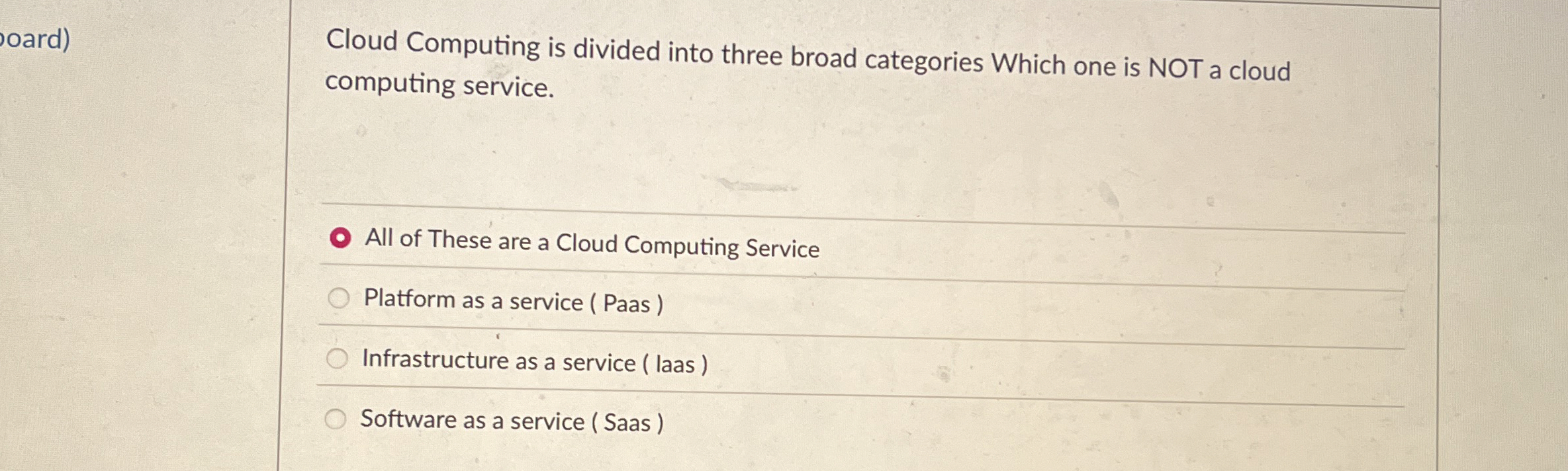 Cloud Computing is divided into three broad