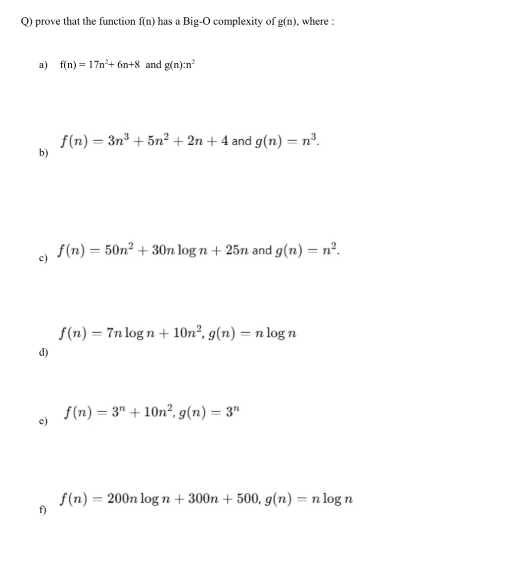 Q ) prove that the function f ( n ) has a Big - O