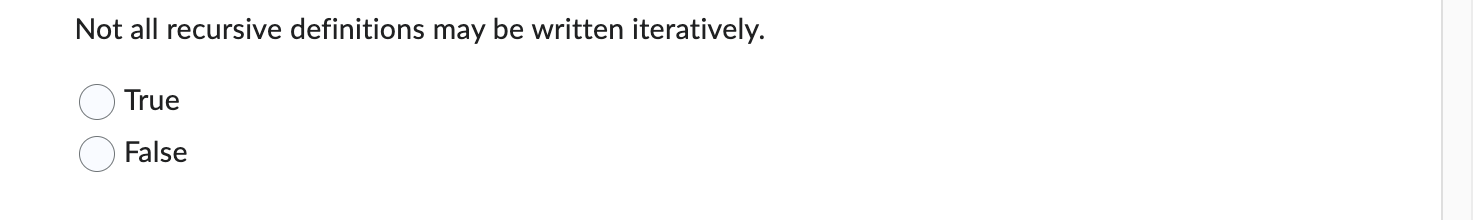 Not all recursive definitions may be written