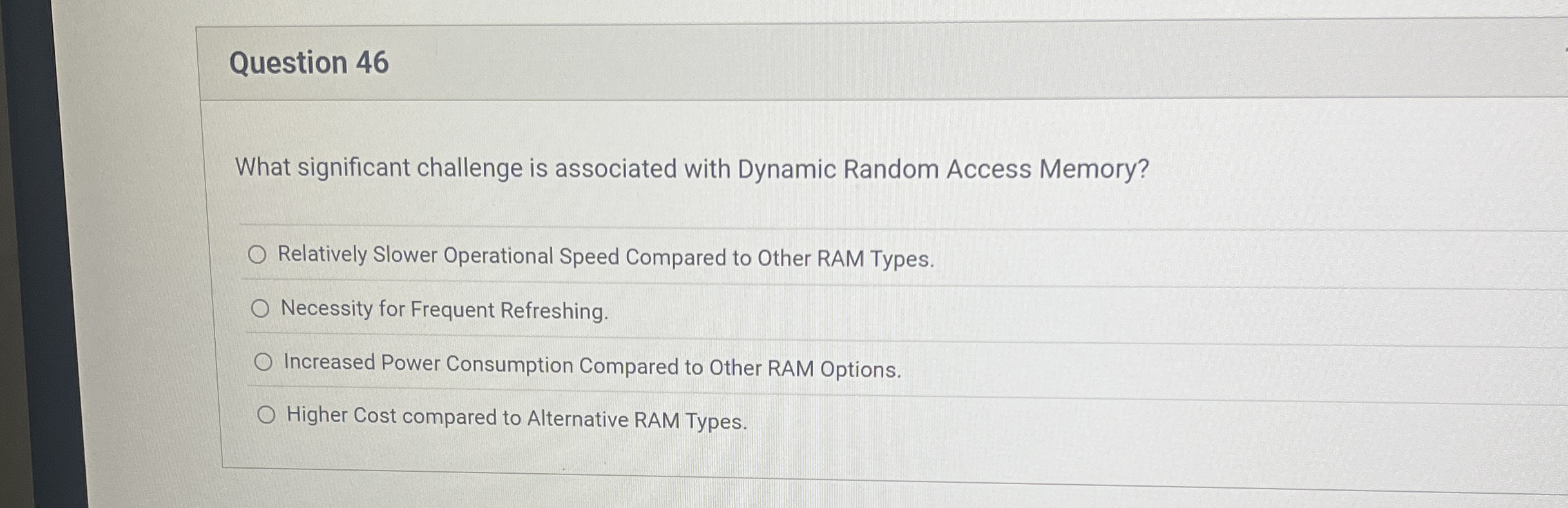 Question 4 6 What significant challenge is